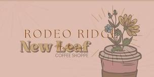 Rodeo ridge at New Leaf coffee shoppe