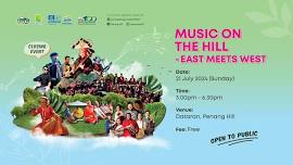PHF2024 : Music on the Hill - East meets West