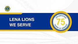 LENA LIONS 75th ANNIVERSARY CELEBRATION