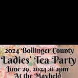2024 Ladies’ Tea Party - Bollinger County