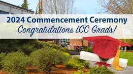 Lower Columbia College 2024 Commencement Ceremony