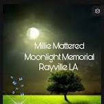 Rayville Moonlight Memorial