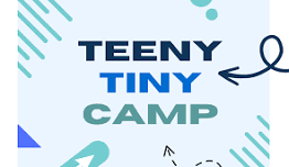 Teeny Tiny Camp