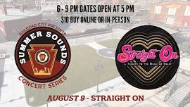 Summer Sounds Concert Series | Straight On