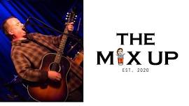 Dave Snyder @ The Mix Up Amery