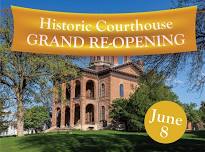 Historic Courthouse Grand Reopening Celebration