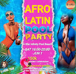 AFRO LATIN POOL PARTY-4 STAR INFINITY ROOFTOP BEACH VIEW
