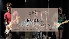 Live Music with RUKUS & Paradise Pineapple Food Truck