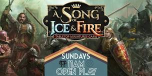 Open Play: Song of Ice and Fire – The Miniatures Game