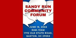 Sandy Run Community Forum