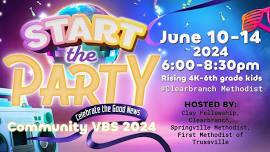 Start the Party - Community VBS 2024