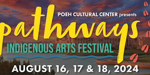 Pathways Indigenous Arts Festival 2024