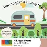 TPL Planning a Disney Trip