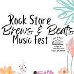 Rock Store BREWS & BEATS Music Fest!