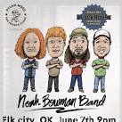 Noah Bowman Band/Dylan Moss and the Middle Class @ Blockhouse Elk City, OK