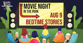 Movie Night in the Park: Bedtime Stories - Aug 9