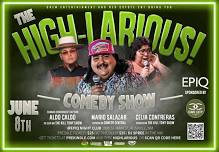 The High-larious Comedy Show