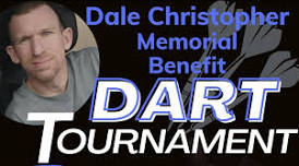 Dale Christopher Memorial Dart Tournament