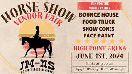 JM-NS Summer Horse Show & Vendor Fair