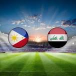 Philippines vs Iraq Asian AFC World Cup 2026 Qualifiers