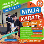 Ninja    Summer Camp at Full Circle Martial Arts & Yoga