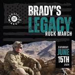 Brady’s Legacy Ruck March