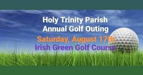 Holy Trinity Annual Golf Outing