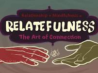 Relatefulness