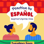 Beginner's Spanish Class In-Person