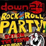 Down 24 Live on the Patio @ Hook's Pub!!
