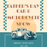 Father’s Day Car & Motorcycle Show