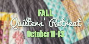 Quilters’ Retreat - Weekend - October 11-13 2024