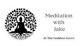 Meditation with Jake!