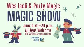 Magic Show with Wes Iseli