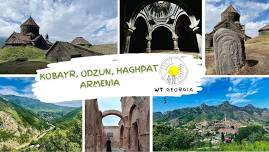 Kobayr, Odzun, Haghpat Day Tour (Armenia) – 8 Jun