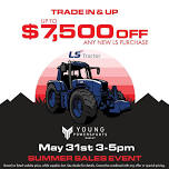 LS Tractor Summer Kick-off Event at Young Powersports Burley