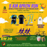 5 KM Apron Run World Food Safety Day Kedah 2024