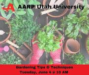 AARP Utah University: Gardening Tips and Techniques