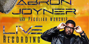 Abron Joyner & Peculiar Worshippers Live Recording Union Springs