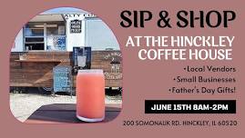 Sip & Shop @ The Hinckley Coffee House