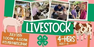 Cloverbud Livestock Camp (Ages 7 - 8)