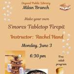 ADULTS-Tabletop S'mores Firepit — Osgood Public Library
