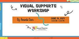 Visual Supports Workshop for Educators