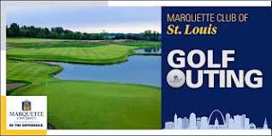 Marquette University Club of St. Louis 12th Annual Golf Outing & Reception