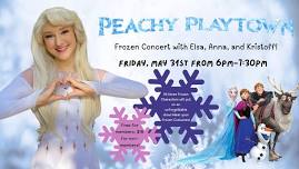 FROZEN CONCERT with Elsa, Anna, and Kristoff at Peachy Playtown!