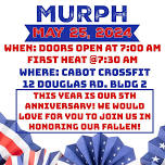 MURPH & 5 Year Anniversary