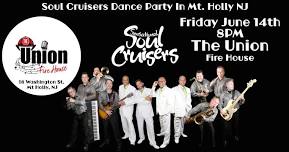 The Sensational Soul Cruisers Return Live at The Union Firehouse