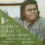 Madison Collects: Eugene Swain