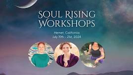 Soul Rising California Workshops - ReikiCafe University