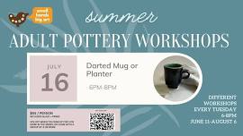 Adult Pottery Workshop -  Modern Mug / Planter
